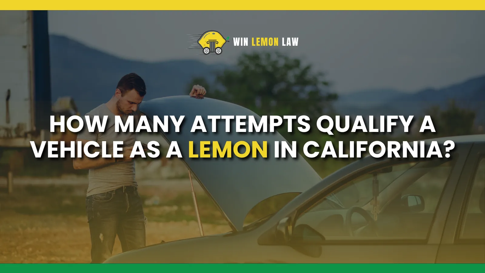 Understanding California Lemon Law Time Limits