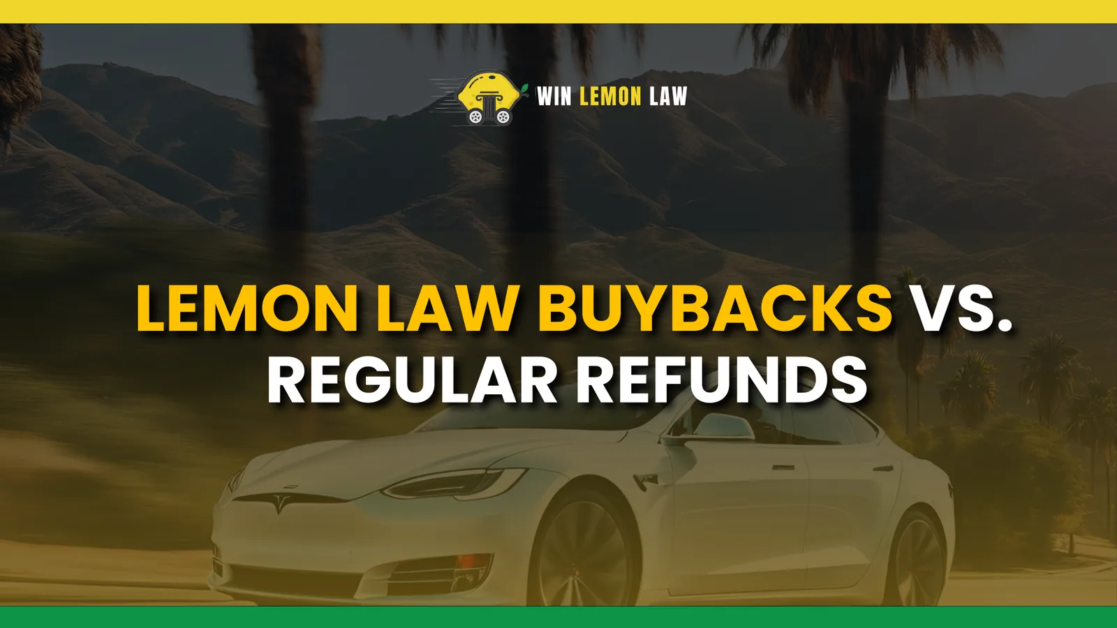 Lemon Law Buybacks vs. Regular Refunds