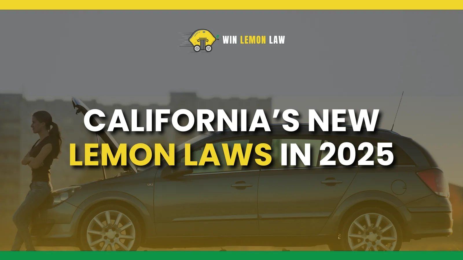 California’s New Lemon Laws in 2025